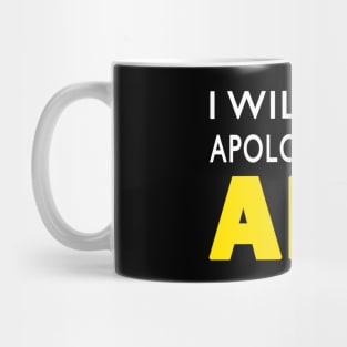 Apologise for Art Mug